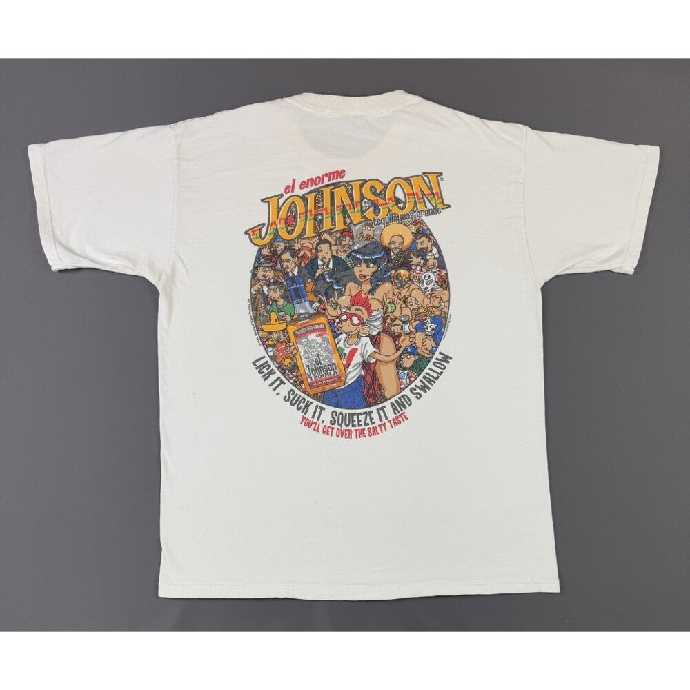 Vintage 90s Big Johnson Lick It Suck It Squeeze It Swallow Tequila Promo Art Tee